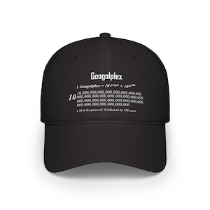 Googolplex Number Baseball Cap - Official Geek Hat, Embroidered Tech Cap, Adjustable Dad Sun Hat, Gift for Him, Low Profile Cap