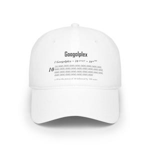 Googolplex Number (white) Baseball Cap - Official Geek Hat, Embroidered Tech Cap, Adjustable Dad Sun Hat, Gift for Him, Low Profile Cap