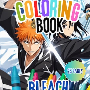 Puede incluir: Un libro para colorear con los personajes Ichigo Kurosaki y Rukia Kuchiki del anime Bleach. La portada presenta un título colorido "COLORING BOOK" y la palabra "BLEACH" en letras grandes y negritas. El libro tiene 25 páginas e está ilustrado en blanco y negro.
