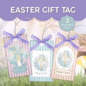 May include: Easter gift tags with a cross design. Each tag features a cross with floral accents and a "Happy Easter" message. The tags are adorned with purple ribbons and twine for hanging. The image also includes the text "Easter Gift Tag" and "3 Printable Tags".