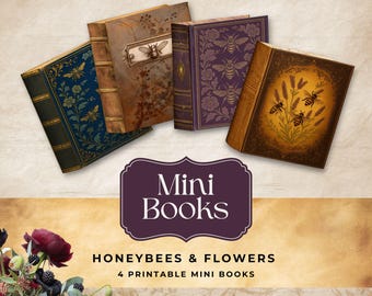 Printable Dollhouse Mini Book, Honeybees and Flowers Theme, Tiny Library Accessories, Vintage Botanical Junk Journal