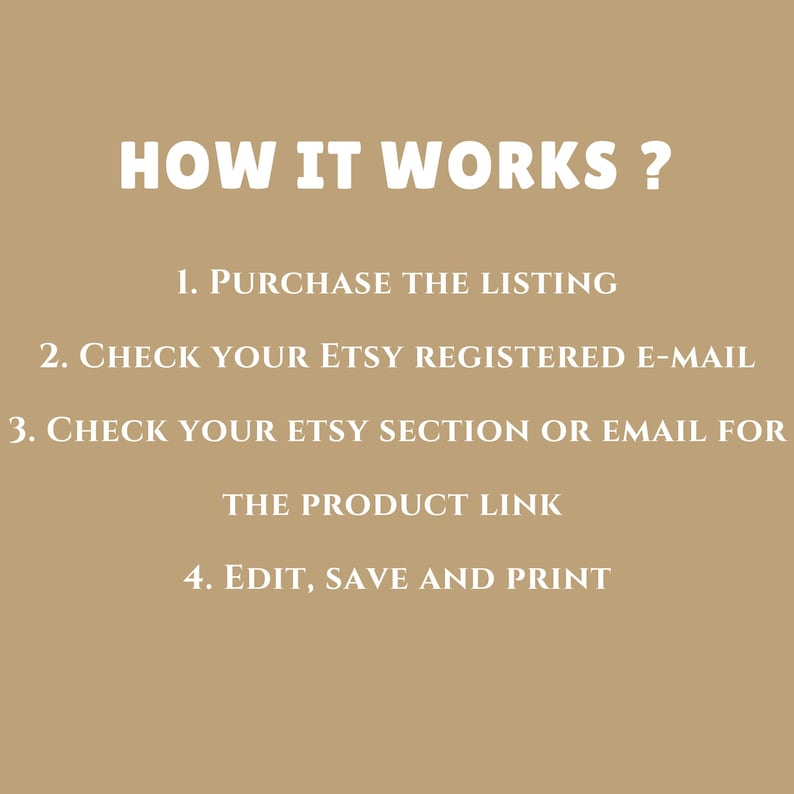 Pu&ograve; includere: Come funziona: Una guida passo passo su come acquistare, scaricare e stampare un prodotto digitale su Etsy. I passaggi includono l'acquisto dell'elenco, la verifica della tua email registrata su Etsy, la verifica della tua sezione Etsy o email per il link del prodotto e la modifica, il salvataggio e la stampa.