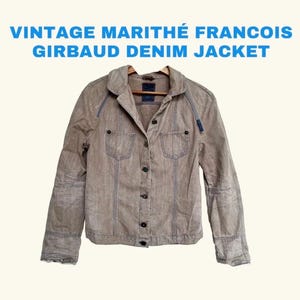 Marithé Francois Girbaud denim jacket
