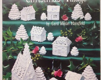 Vintage Crochet Leaflet The Thread Crochet Christmas Village by Carol Wilson Mansfield