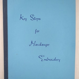Key Steps for Hardanger Embroidery Booklet Evelyn MacKay Vintage 1970