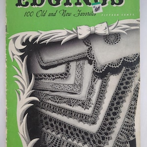 Vintage J & P Coats Crochet Book No. 218 Edgings 100 Old and New Favorites (1945)