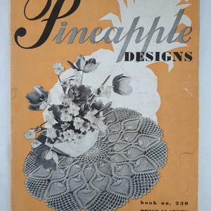 J & P Coats bok nr 230 Ananasmönster Virkmönsterbok Vintage 1946