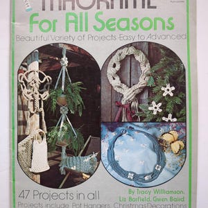 Vintage Craft Book Macrame for All Seasons 47 Projects