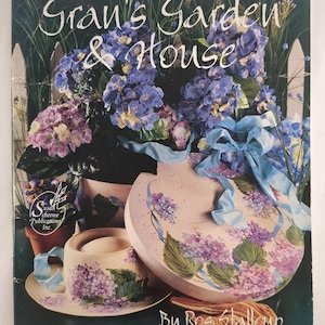 Vintage Decorative Painting Book Gran's Garden & House by Ros Stallcup (1995)