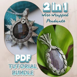 Könnte beinhalten: Zwei drahtgewickelte Anhänger mit Edelsteinzentren werden gezeigt. Einer ist sternförmig, der andere oval. Das Bild enthält den Text "2 in 1 Wire Wrapped Pendants" und "PDF Tutorial Bundle."