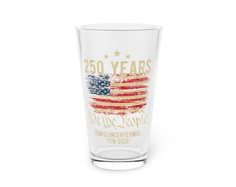 250 Years American Flag Pint Glass | 16oz Patriotic Beer Glass