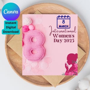 Tarjeta editable para el Día Internacional de la Mujer: plantilla vibrante de Canva para un diseño empoderador, celebra la fuerza de las mujeres, descarga digital
