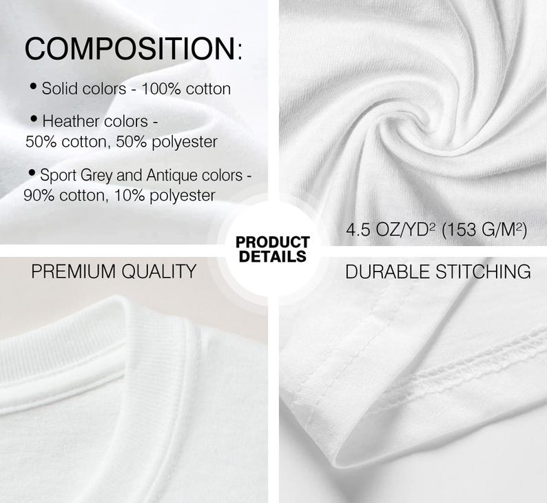 Puede incluir: Primer plano de una camiseta blanca que muestra detalles de la tela. La imagen incluye texto que detalla la composici&oacute;n: 100% algod&oacute;n para colores lisos, 50% algod&oacute;n/50% poli&eacute;ster para colores jaspeados y 90% algod&oacute;n/10% poli&eacute;ster para colores gris deportivo y antiguos. El tejido pesa 153 G/M&sup2;.