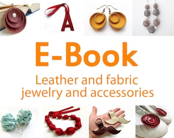 Ebook Fabric and leather jewelry and accessories PDF Tutorials, DIY, digital, download