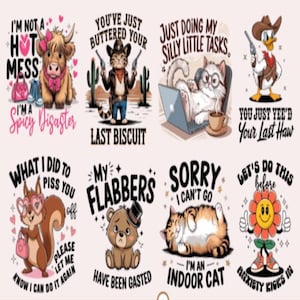 Funny Animals SVG Bundle, Funny Sarcastic Animal Quotes Png Bundle, 8 Unique Designs, 8  PNG Files, Perfect For Sublimation Printing, funny