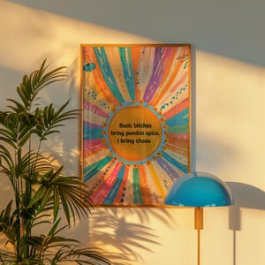Art mural numérique | Citations de base sur les salopes | Citation artistique | Téléchargement numérique HQ | Décoration murale pleine d'esprit | Idées cadeaux pour adultes