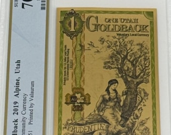 2019 Utah Alpha Series, 1 GOLDBACK • First Year of Issue • 1/1000 oz Fine Gold • 99.9% Pure Fractional Gold Currency • Graded PCGS 70 PPQ