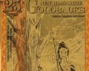 2021 New Hampshire 25 GOLDBACKS • 1/40 oz Fine Gold Note, 24K • Uncirculated Mint Condition in Currency Sleeve