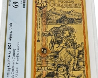 2022 Wyoming Alpha Series 25 GOLDBACKS • 1st Year of Issue • 1/40oz Fine Gold (99.9% Pure) 24K • 1280 Total Mintage • Graded PCGS 69 PPQ