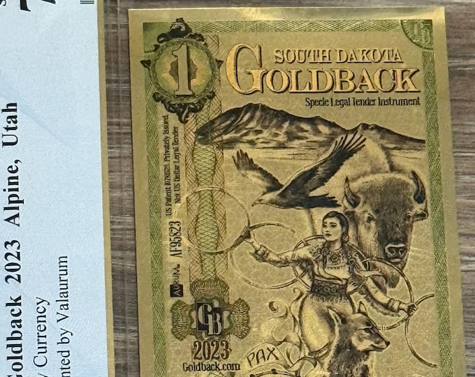 2023 South Dakota 1 GOLDBACK • First Day of Issue Label • 1/1000oz Fine Gold Note • 99.9% Pure Fractional Gold • Graded Gem PCGS 70 PPQ