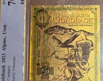2023 South Dakota 1 GOLDBACK • First Day of Issue Label • 1/1000oz Fine Gold Note • PCGS 70 PPQ