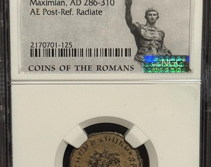 286-310 Roman Empire Ancient Coin • Emporer Maximian Radiate Crown • Bronze (AE) Post-Reform • Graded NGC Genuine, Coins of the Romans Label