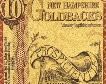2021 New Hampshire 10 GOLDBACKS • 1/100 oz Fine Gold Note, 24K • Uncirculated Mint Condition in Currency Sleeve
