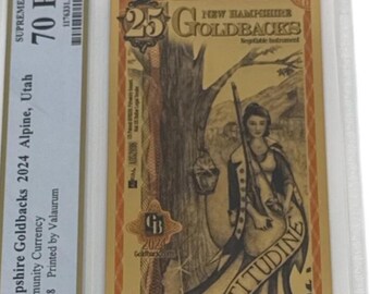 2024 New Hampshire 25 GOLDBACKS • 1/40oz Fine Gold • 99.9% Pure Fractional Gold Currency Note • Graded Supreme Gem Uncirculated, PCGS 70 PPQ