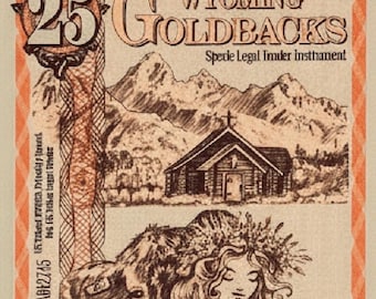 2022 Wyoming 25 GOLDBACKS (non-Alpha) • First Year of Issue • 1/40 oz Fine Gold Note, 24K • Mint Condition in Currency Sleeve