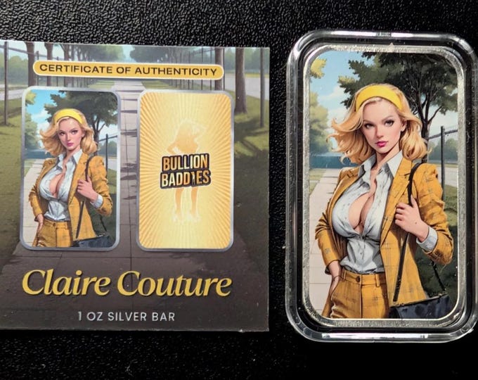Bullion Baddies Series 4 • Claire Couture Nice Version • 1 oz Fine Silver (99.9% Pure) • Sexy Mature Colorized Silver Art Bar in Capsule COA