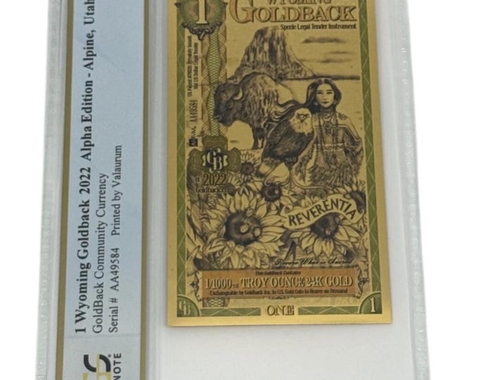 2022 Wyoming Alpha Series, 1 GOLDBACK • 1/1000 oz Fine Gold • 99.9% Pure Fractional Gold 24K • Graded Supreme Gem Uncirculated PCGS 70 PPQ
