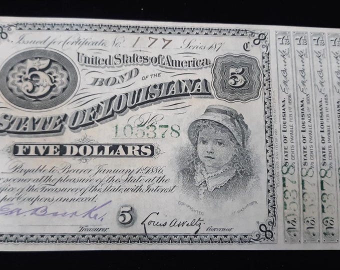 Vintage 5 Dollar Baby Bonds • State of Louisiana • Obsolete US Currency • Green Serial  • Payable 1884 1885 1886 • Excellent, Mint Condition