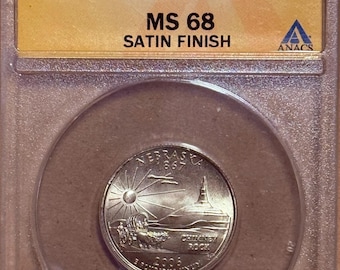 2006 P Washington Quarter, State Nebraska • Graded ANACS MS68 Satin Finish
