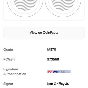 Peut inclure: Une pi&egrave;ce d'argent avec un design d&eacute;taill&eacute;, avec le texte "2024-(P) $1 SILVER EAGLE" et "KEN GRIFFEY JR." La pi&egrave;ce est class&eacute;e MS70 et certifi&eacute;e par PSA DNA. La d&eacute;nomination de la pi&egrave;ce est de 1 $.