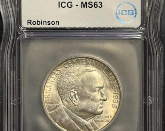 1936 P Robinson Commemorative Silver Half Dollar • 90% Fine Silver Coin • Arkansas Centennial • Graded ICG MS63
