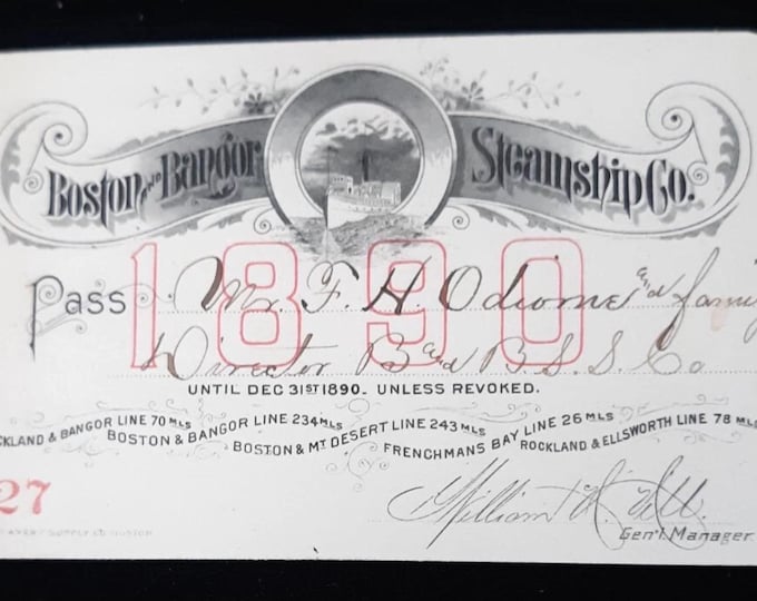 1890 Boston & Bangor Steamship Co • Vintage Annual Ticket Pass • Boston MA to Bangor ME • Manager Signed • Excellent Mint Condition