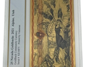 2021 Nevada 25 GOLDBACKS • 1/40 oz Fine Gold (99.9% Pure) • Fractional Gold Currency • Graded Supreme Gem Uncirculated, PCGS Banknote 70 PPQ
