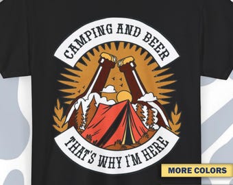 T-shirt Camping and beer drinks, Alcohol Meme Shirt, Beer Lover Shirt, Funny Beer Shirt, St. Patrick&#39;s Day Shirt, Sweatshirt Patricks Day