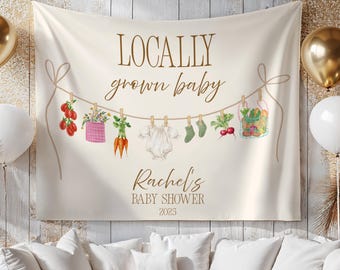 Locally Grown Baby Shower Backdrop Custom Farmes Market Baby Shower Banner Vegetable Baby Shower Sign  Market Fresh Pregnancy Reveal Decor