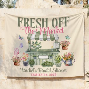 Fresh Off the Market Banner Custom She&#39;s Fresh Off The Market Bridal Shower Decor Farmers Market Theme Bridal Shower Photo Backdrop