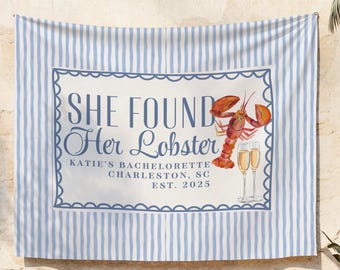 She Found Her Lobster Banner Custom Lobster Theme Bachelorette Decor Coastal Bridal Shower Photo Backdrop Beachy Bachelorette Sign