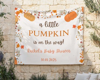 Pumpkin Baby Shower Backdrop, Little Pumpkin Is On The Way Sign, Custom Fall Pumpkin Baby Shower Party Decor, Boho Autumn Baby Shower Banner