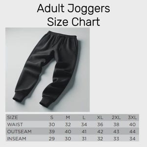 May include: Black adult joggers with a drawstring waist and ribbed cuffs. The image includes a size chart with waist, outseam, and inseam measurements in inches for sizes S through 3XL. The text "Adult Joggers Size Chart" is at the top.