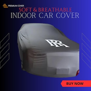 For Rolls Royce Wraith Car Cover, INDOOR - Tailor Made for all Rolls Royce Model, indoor Cover Soft and Elastic