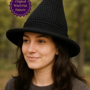 May include: A black witch hat with a pointed crown and wide brim. The hat is made of a textured material and is worn by a person. The image includes a purple and gold badge that says "Original Witch Hat Pattern".
