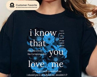 I know that you love me Png, Aesthetic Blue Floral Sad Love Quote Png, Romantic quote Png Girls png, Love quote png, Valentine shirt design