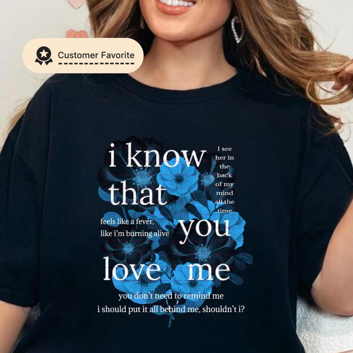 Aesthetic Blue Floral Sad Love Quote Png, Love Quote Png, Valentine Shirt  Design, I Know That You Love Me Png, Romantic Quote Png Girls Png - Etsy, image size:1200x1200
