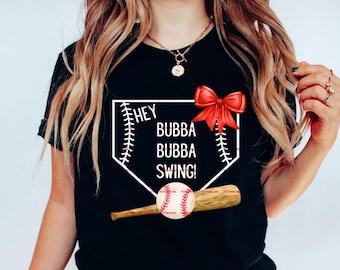 Hey Bubba Bubba Swing Baseball Shirt design Png file, Funny Sports Tee, Sports Fan Gift, Baseball Lover Apparel, Boys Youth Baseball T-shirt
