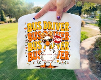 Bus Driver PNG, Funny Goose Bus Driver Shirt Design, School Transportation Appreciation Gift, Bus Driver Sublimation Download, Driver dad