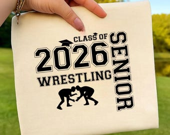 Class of 2026 Wrestling Senior Svg Png, Senior 2026, Graduation sports Png, Wrestlers Mom, School Png, Senior 2026, Sports design, Svg file